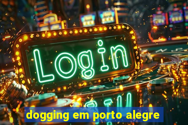 dogging em porto alegre